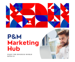 P & M Marketing Hub